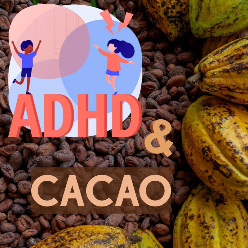 adhd and cacao